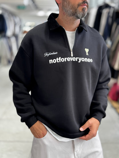 Not For Everyone | Quarter-Zip Sweatshirt
